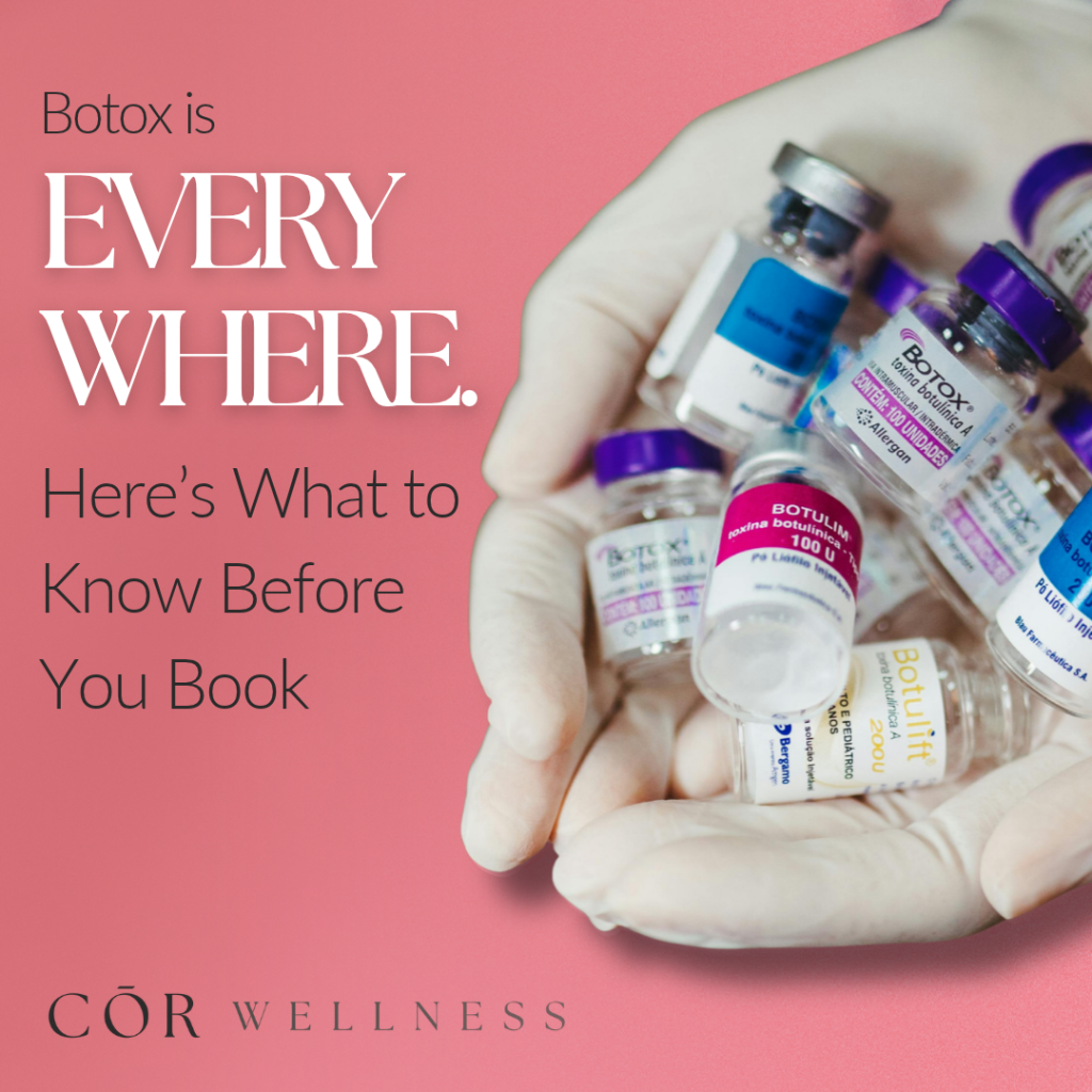 Botox Is Everywhere. Here’s What to Know Before You Book