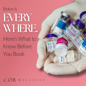 Botox Is Everywhere. Here’s What to Know Before You Book